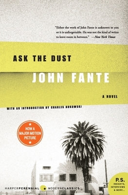 Ask the Dust by Fante, John