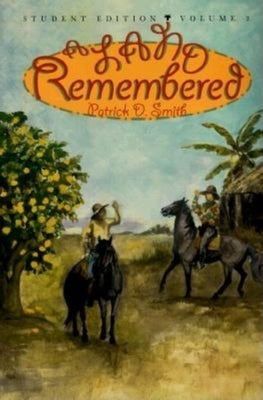 A Land Remembered: Volume 2 by Smith, Patrick D.