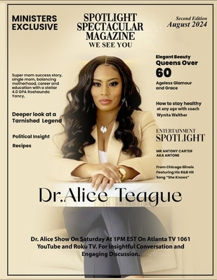 Spotlight Spectacular Magazine by Teague, Alice