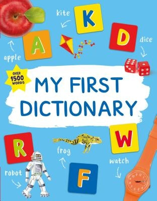 My First Dictionary by Crawley, Angela