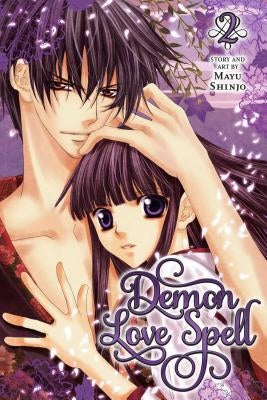 Demon Love Spell, Vol. 2 by Shinjo, Mayu