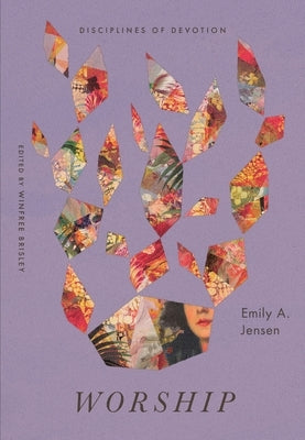 Worship by Jensen, Emily A.