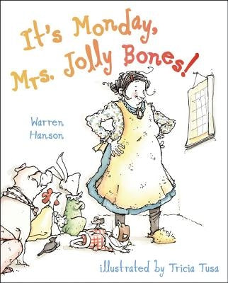 It's Monday, Mrs. Jolly Bones! by Hanson, Warren