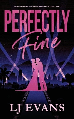 Perfectly Fine by Evans, Lj