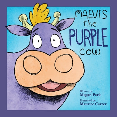 Maevis the Purple Cow by Park, Megan