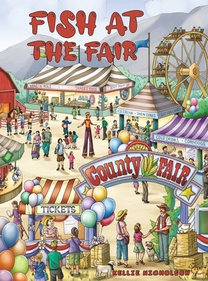 Fish at the Fair by Nicholson, Kellie