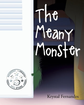 The Meany Monster by Fernandes, Krystal