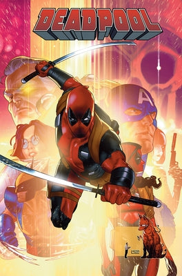 Deadpool by Cody Ziglar Vol. 3: Revenge of Wade Wilson by Ziglar, Cody