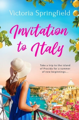 Invitation to Italy by Springfield, Victoria