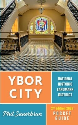 Ybor City Pocket Guide by Sauerbrun, Phil