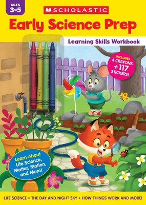 Early Science Prep Learning Skills Workbook by Scholastic