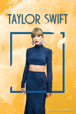 Taylor Swift by Sonneborn, Liz