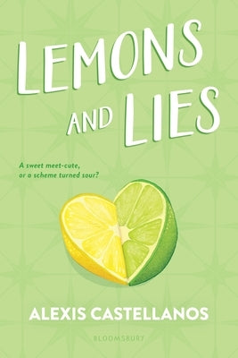 Lemons and Lies by Castellanos, Alexis
