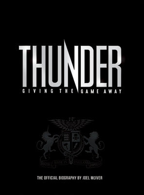 Thunder: Giving the Game Away by McIver, Joel