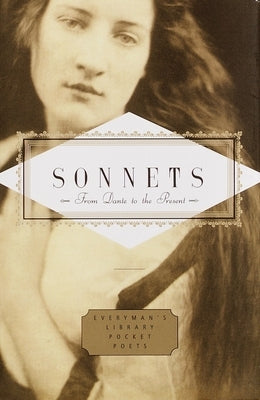 Sonnets: From Dante to the Present by Hollander, John