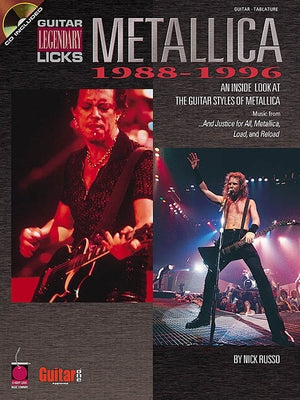 Metallica - Legendary Licks 1988-1996 Book/Online Audio by Russo, Nick