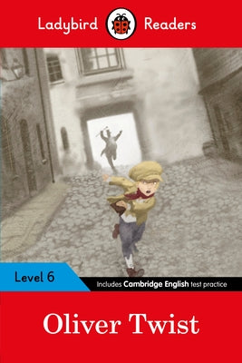 Oliver Twist: Level 6 by Ladybird