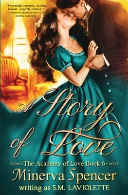 A Story of Love by Spencer, Minerva