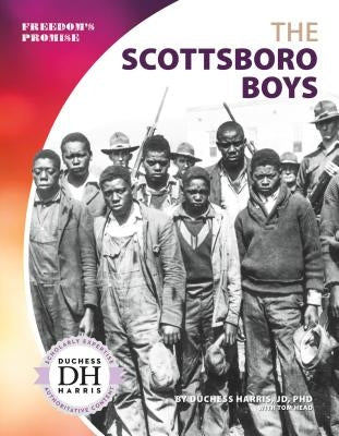 Scottsboro Boys by Harris, Duchess