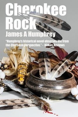 Cherokee Rock by Humphrey, James A.