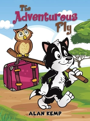 The Adventurous Fly by Kemp, Alan