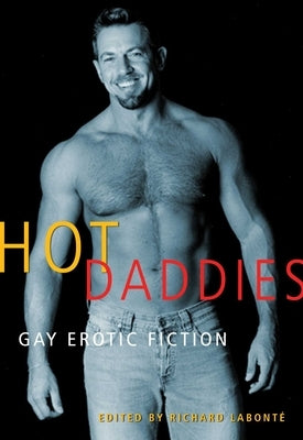 Hot Daddies by LabontÃ©, Richard