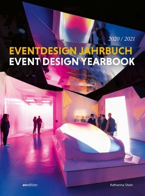 Event Design Yearbook 2020/21 by Stein, Katharina