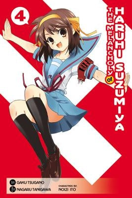 The Melancholy of Haruhi Suzumiya, Vol. 4 (Manga): Volume 4 by Tanigawa, Nagaru