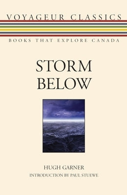 Storm Below by Garner, Hugh