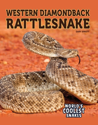 Western Diamondback Rattlesnake by Sprott, Gary