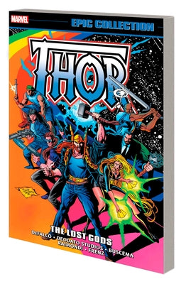 Thor Epic Collection: The Lost Gods by Defalco, Tom