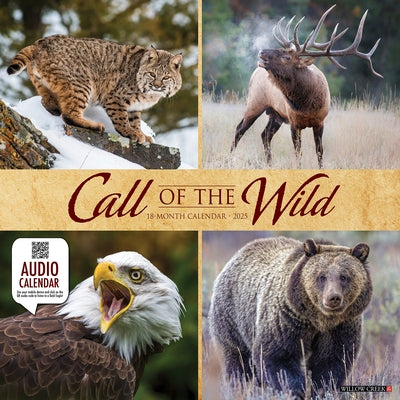 Call of the Wild 2026 12 X 12 Wall Calendar by Willow Creek Press
