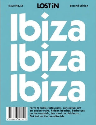 Lost in Ibiza: 2nd Edition by In, Lost