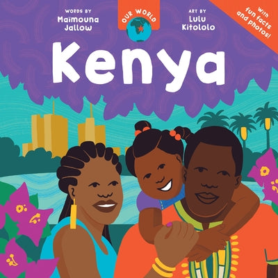 Our World: Kenya by Jallow, Ma?mouna