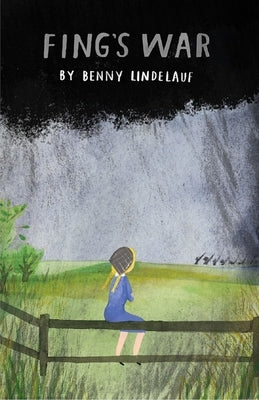 Fing's War by Lindelauf, Benny