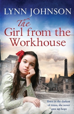 The Girl from the Workhouse by Johnson, Lynn