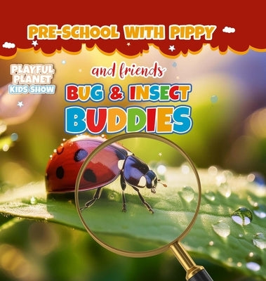 Bug and Insect Buddies by Opawoye, Fatai