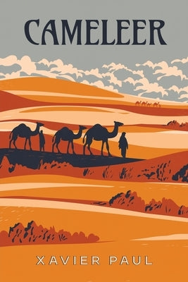 Cameleer by Paul, Xavier