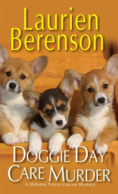 Doggie Day Care Murder by Berenson, Laurien