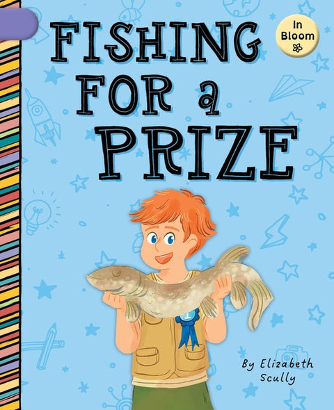 Fishing for a Prize by Scully, Elizabeth