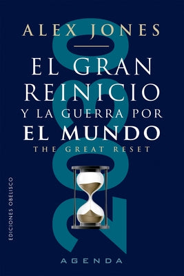 Gran Reinicio, El by Jones, Alex