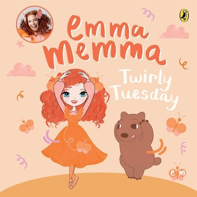 Emma Memma: Twirly Tuesday by Memma, Emma