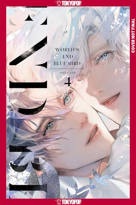 World's End Blue Bird, Volume 4 by Seina, Anji