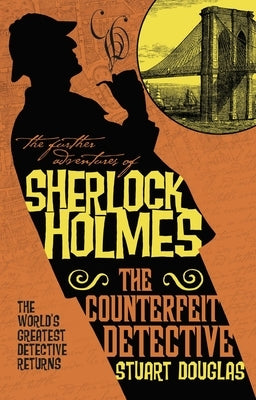 The Counterfeit Detective by Douglas, Stuart
