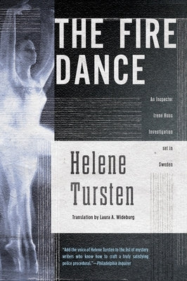 The Fire Dance by Tursten, Helene