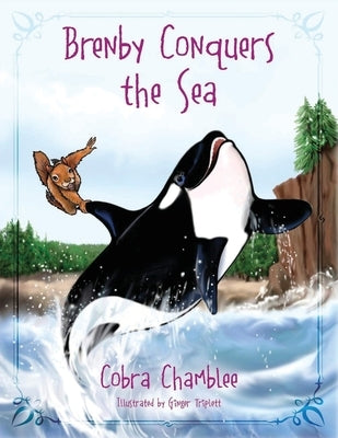 Brenby Conquers the Sea by Chamblee, Cobra