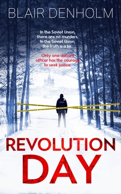 Revolution Day by Denholm, Blair