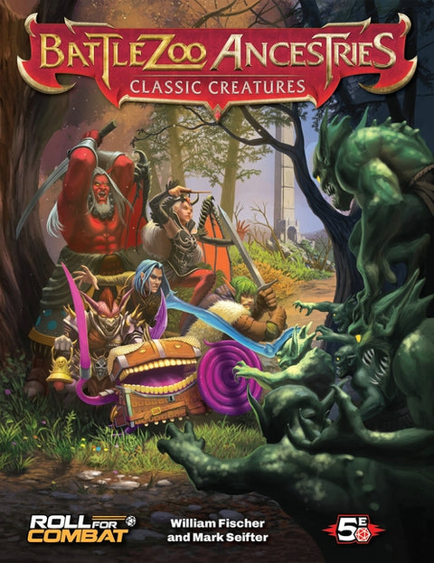Battlezoo Ancestries: Classic Creatures (5e) by Seifter, Mark