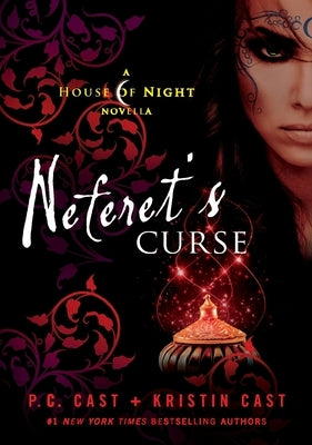 Neferet's Curse by Cast, P. C.