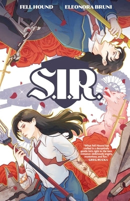 S.I.R. by Hound, Fell